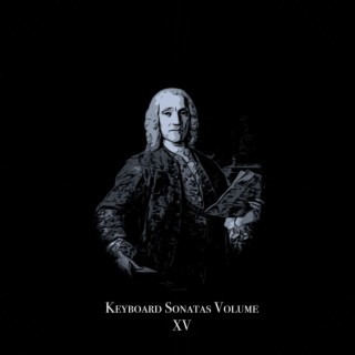 Keyboard Sonatas Volume XV