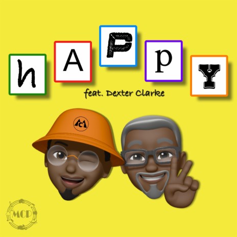 hAPpY ft. Dexter Clarke | Boomplay Music