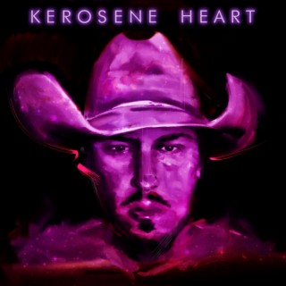 Kerosene Heart