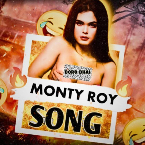 Monti Roy Song (Roasting Version)