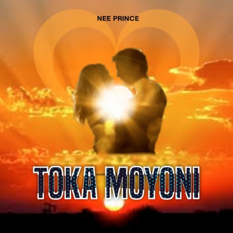 Toka Moyoni | Boomplay Music
