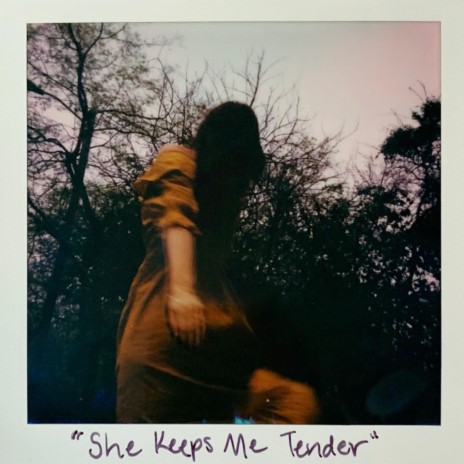 She Keeps Me Tender | Boomplay Music