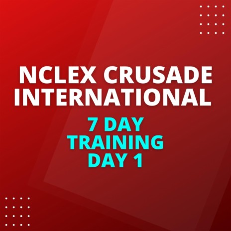 NCLEX Preparation Day 1