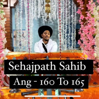 Sehajpath Sahib Ang 160 To 165