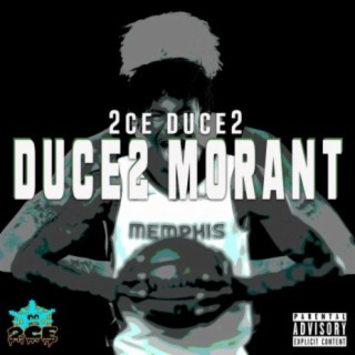 DUCE2 MORANT
