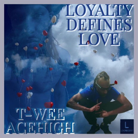 Loyalty Defines Love