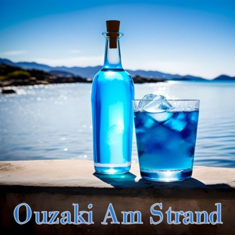 Ouzaki Am Strand