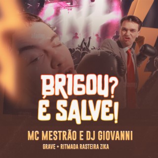 Brigou É Salve