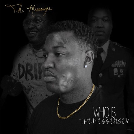 Who Is the Messenger (Intro)