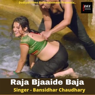 Raja Bjaaide Baja