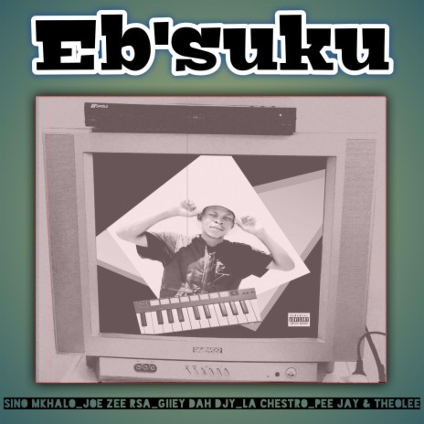 Ebusuku ft. La Chestro, Sino mkhalo, Pee Jay, Giiey Dah Djy & Joe Zee Rsa | Boomplay Music