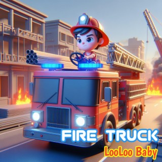 Fire Truck lyrics | Boomplay Music