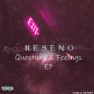 Questions & Feelings