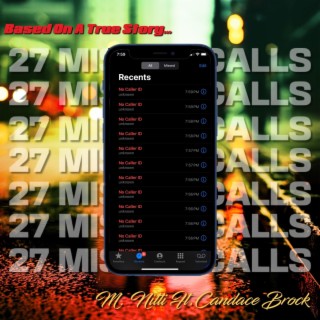 27 missed calls ft. Candy Brock lyrics | Boomplay Music