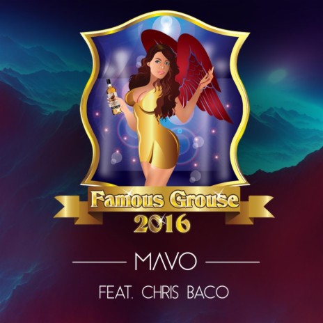 Famous Grouse 2016 (feat. Chris Baco) | Boomplay Music