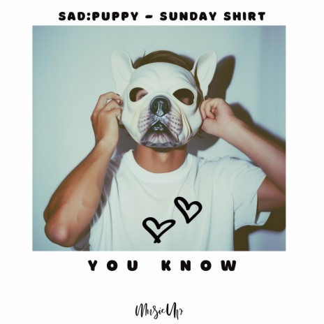 You Know ft. Sunday Shirt | Boomplay Music