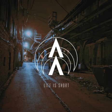 Life Is Short | Boomplay Music