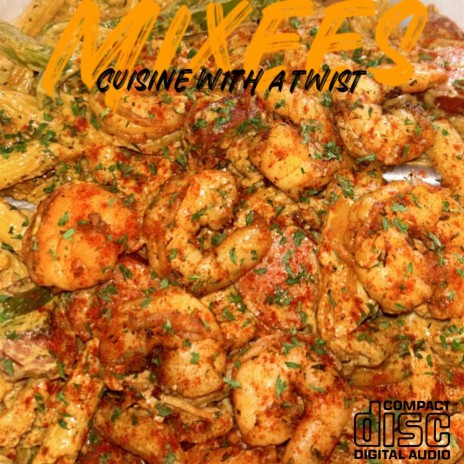Mixees Cuisine | Boomplay Music