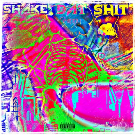 SHAKE DAT SHIT ft. LilC4 | Boomplay Music