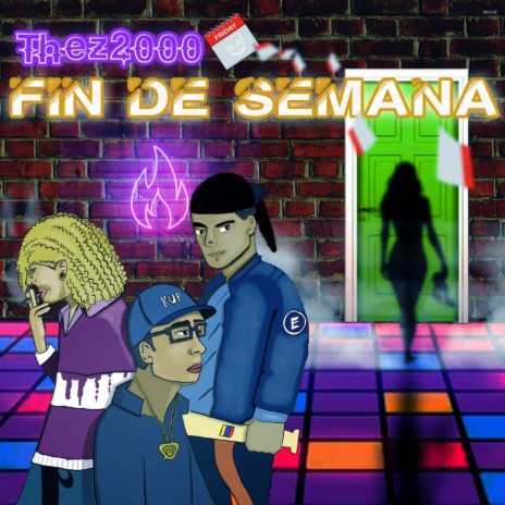 FIN DE SEMANA | Boomplay Music