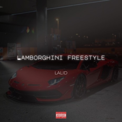 Lamborghini (Freestyle)