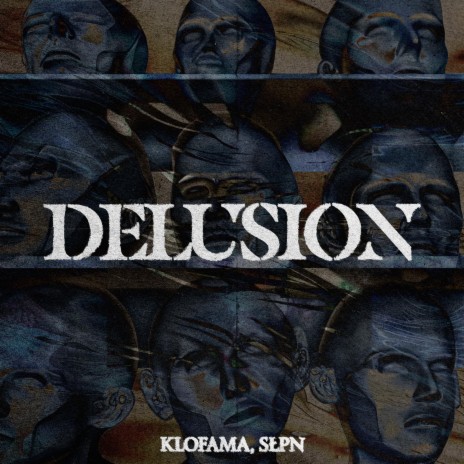 DELUSION ft. SŁPN | Boomplay Music