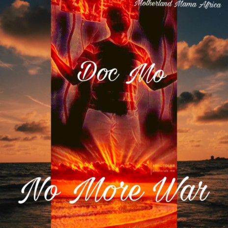 No More War | Boomplay Music