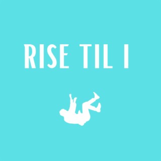 rise til i fall