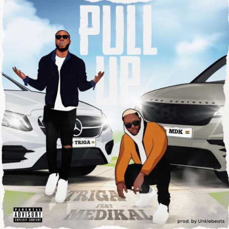 Pull Up ft. Medikal | Boomplay Music