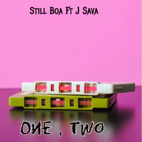 One, Two ft. J Sava | Boomplay Music