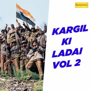 Kargil Ki Ladai Vol 2