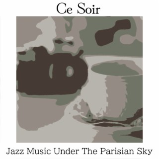 Jazz Music Under the Parisian Sky