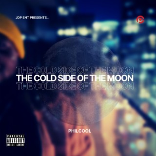 The Cold Side Of The Moon