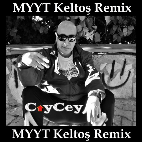 MYYT (Keltoş Remix) ft. Keltos | Boomplay Music
