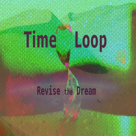 Time Loop | Boomplay Music