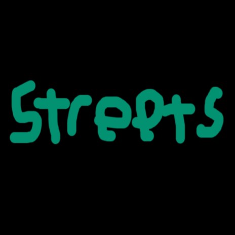 Streets | Boomplay Music