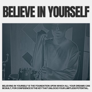 Believe In Yourself lyrics | Boomplay Music