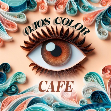 Ojos color Cafe | Boomplay Music