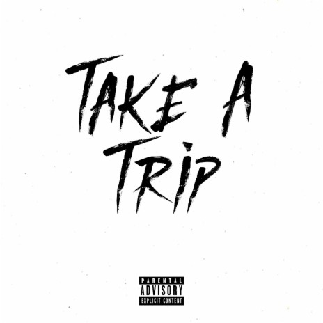 Take A Trip ft. ML