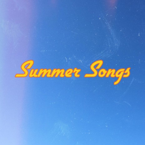 Summer Songs | Boomplay Music