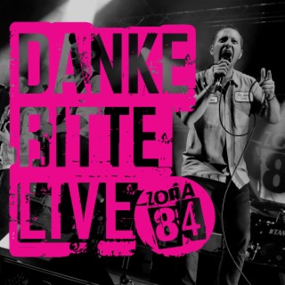 Danke, Bitte, Live (Live Version)