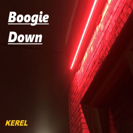 Boogie Down | Boomplay Music