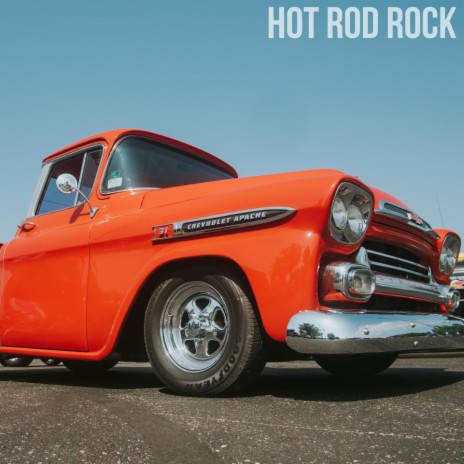 Hot Rod Rock | Boomplay Music