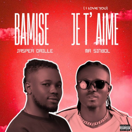 Je T'aime ft. Jasper Drille | Boomplay Music