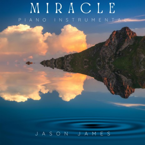 Miracle (Piano instrumental) | Boomplay Music