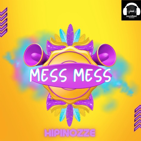 Mess Mess | Boomplay Music