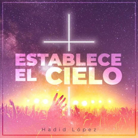 Establece el Cielo Intro | Boomplay Music