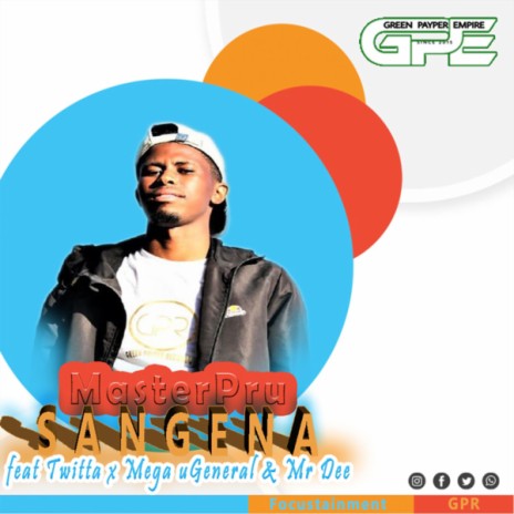 SANGENA (feat. Twitta, Mega uGeneral & Mr Dee) | Boomplay Music