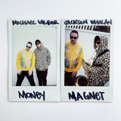 Money Magnet ft. Jackson Whalan | Boomplay Music