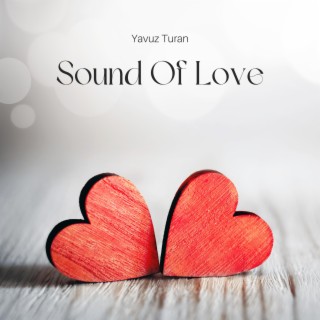 Sound Of Love